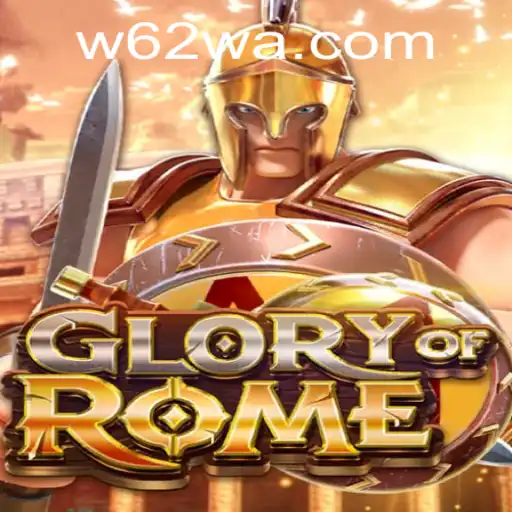Descubra a Experiência de Jogo Única de GloryofRome - O Mundo Estratégico de W62.COM