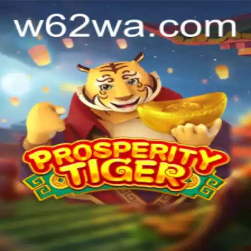 Explorando o Mundo de ProsperityTiger: Um Mergulho no Universo Imersivo de W62.COM